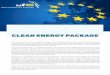 CLEAN ENERGY PACKAGE - ufe-electricite.fr€¦ · The Commission also provides a more ‘flexible’ market environment, enhancing the participation of consumers and renewable energies