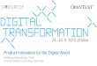 Product Innovation for the Digital World · 2015-09-25 · Product Innovation for the Digital World Wolfgang Schmidhuber-Tindle Director Solution Consulting, OpenText