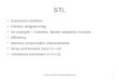 STL - Eötvös Loránd Universitygsd.web.elte.hu/lectures/multi/slides/stl.pdf · Zoltán Porkoláb: Multiparadigm prog. 1 STL Expression problem Generic programming An example –