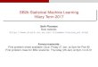 SB2b Statistical Machine Learning Hilary Term 2017flaxman/HT17_lecture3.pdf · SB2b Statistical Machine Learning Hilary Term 2017 Seth Flaxman ... Source: Statistical Learning with