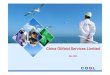 China Oilfield Services Limitedroadshow2008.p5w.net/2009/zhyf/tjcl.pdf · 2009-05-27 · 3. Company Profile. z. The leading integrated oilfield services provider in offshore China,