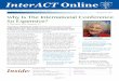 InterACT Online - Amazon Web Services · InterACT • 1 Spring Issue 2016 Why Is The International Conference So Expensive? by Cheryl Marsh, MSN, Chairperson, ICC InterACT Online