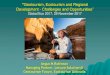 Geotourism, Ecotourism and Regional Development ... · “Geotourism, Ecotourism and Regional Development - Challenges and Opportunities” Global Eco 2017, 29 November 2017 Angus