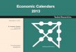 Economic Calendars 2013 · Economic Calendars 2013 December 3, 2013 Please visit our sites at  blog.yardeni.com Dr. Edward Yardeni 516-972-7683 eyardeni@yardeni.com