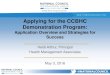 Applying for the CCBHC Demonstration … · 2018-04-27 · Applying for the CCBHC Demonstration Program: Application Overview and Strategies for Success Heidi Arthur, ... achievement