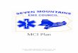 MCI Plan - Seven Mountains EMS Council523 DELL STREET •BELLEFONTE, PENNSYLVANIA 16823 814-355-1474 / FAX: 814-355-5149 / MCI Plan Record of Change Version Date Author Status Revision