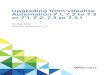 Upgrading from vRealize Automation 7.1, 7.2 to 7.3 or 7.1 ... · Contents Updated Information 6 1 Upgrading vRealize Automation 7.1, 7.2 to 7.3 or 7.1, 7.2 ,7.3 to 7.3.1 7 Prerequisites