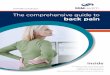The comprehensive guide to back pain - SSM Health Images...The comprehensive guide to back pain Inside ... Spinal Stenosis An abnormal narrowing of the spinal canal can occur in any