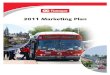 2011 marketing plan Jan 19 2011 marketing plan dec29 q5€¦ · Transit marketing strategies are designed to grow ridership in a way that also improves revenue, toward increasing