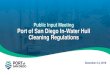 Public Input Meeting Port of San Diego In-Water Hull ......2019/03/04  · Public Input Meeting Port of San Diego In-Water Hull Cleaning Regulations December 2-4, 2019 2 2 Agenda 1