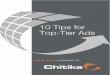 10 Tips for Top-Tier Adsinfo.chitika.com/uploads/4/9/2/1/49215843/chitika... · 10 Tips for Top-Tier Ads. Table of Contents 3 4 8 12 Introduction Part 1: Content Control ... Scan