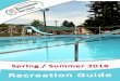 Spring / Summer 2016 - City of Enderby...Entrepreneurship and innovation thrive in Enderby ~ enhance your ... BOOT CAMP . School Swimming Lessons . May 30 - June 17 ... per session