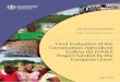 Project evaluation series - Food and Agriculture Organization · 2019-03-27 · PROJECT EVALUATION SERIES Final Evaluation of the Conservation Agriculture Scaling-Up (CASU) Project