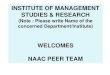 WELCOMES NAAC PEER TEAM - MDU Rohtakmdurohtak.ac.in/pdf/Notices_Pdf/new_notice/format for...WELCOMES NAAC PEER TEAM About the Department/Institute Year of Establishment: 1976 Thrust