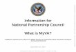 e Information for National Partnership Council What is MyVA?afgenvac.org/wp-content/uploads/2015/01/150114... · get his flu shot. My . …that often results in a frustrating experience