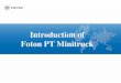 Introduction of Foton PT Minitruck - Kewalram Nigeriakewalramnigeria.com/.../Foton-Gratour-PT-Minitruck.pdf · Foton. European style and modeling is grand and magnificent, steady