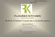 FLOURED KITCHEN3.imimg.com/data3/SA/OQ/MY-10296472/cl_flavoured-kitchen.pdf · FLOURED KITCHEN (the world of cuisine) REGD. OFFICE E-71, Chanakya Place, C-1 Janak Puri New Delhi-110058