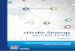 eHealth Strategy for NSW Health 2016–2026...eHealth Strategy for NSW Health 2016-2026 ii NSW Health Glossary BYOD Bring Your Own Device CIAP Clinical Information Access Portal CHOC