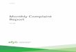 Monthly Complaint Report - Consumer Financial Protection ......The Consumer Financial Protection Bureau (CFPB) is the first federal agency solely focused on consumer finance markets