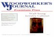 Premium Plan - Woodworker's Journal · 2019-04-09 · To purchase products online, visit and click on the “WWJ Store” tab. Or, to order by phone, call 800-610-0883 and mention