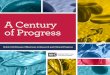 A Century of Progress...A Century of Progress Sickle Cell Disease: Milestones in Research and Clinical Progress Introduction In 1910, Chicago physician James B. Herrick published a