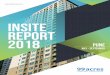 INSITE REPORT 2018 - 99acres.com · the quarterly capital trends and the annual rental analysis of residential apartments in key real estate markets – Delhi NCR, Mumbai Metropolitan