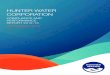 HUNTER WATER CORPORATION · Hunter Water Corporation (Hunter Water) is committed to delivering high quality, dependable and affordable water and wastewater services to the community