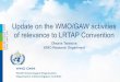 Update on the WMO/GAW activities of relevance to LRTAP Convention · 2016-05-06 · Workshop on the GAW Data Management 10-11 August 2015 Invited organizations: 6 GAW data centers,