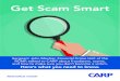 Get Scam Smart - Amazon S3s3.amazonaws.com/zweb-s3.uploads/carp/2016/12/CARP-Get-Scam-Smart... · Get Scam Smart Sergeant John Mecher, Financial Crime Unit of the RCMP, talked to