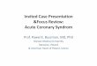 Invited Case Presentation &Focus Review: Acute Coronary ...summitmd.com/pdf/pdf/1829_TCTAP2011-master case.pdf · &Focus Review: Acute Coronary Syndrom ... DAPT, amiodaron, ACEI,