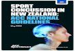 SPORT CONCUSSION IN NEW ZEALAND: ACC …...01 WHY WE NEED CONCUSSION GUIDELINES Concussion is a serious injury and occurs frequently • Estimated 35,000 head injuries in New Zealand