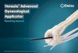 Venezia Advanced Gynecological Applicatora2e61298-a209-4259-90f3-f377da55… · brachytherapy techniques. In a recent study, cervical cancer patients who received brachytherapy as