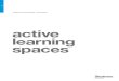 active learning spaces - City Tech OpenLab...space helps establish new protocols for advanced learning environment solutions. Pedagogy is in - tentionally placed at the top, signifying