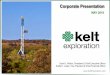 Corporate Presentation - Kelt Exploration | Homekeltexploration.com/wp-content/uploads/2018-05-Kelt... · 2018-05-09 · Oil / Ngls ( Mbbls ) Gas ( MMcf ) Combined ( MBOE ) As at