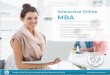 Interactive Online MBA - MBA, MSc, DBA & PhD Online ... · Interactive Online MBA program earn a degree from LIGS University. Student information system ... MBA degree certificate