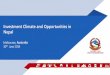 Investment Climate and Opportunities in Nepalnepalconsulate.net.au/.../Investment-Climate-and-Opportunities-in-Nepal... · Investment Climate and Opportunities in Nepal. GOVERNMENT