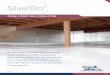 SilverGlo… · SilverGlo™ features a radiant barrier that reflects heat back into your crawl space for ultimate energy savings. SilverGlo™ makes your crawl space and floors above