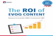 Updated for Evoq 8 The ROI of · 2015-05-08 · Updated for Evoq 8. ... Whether your organization is a business, an association, or a government agency, the choice of CMS—and the