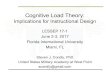Cognitive Load Theory - STEM-CyLE · 1 Cognitive Load Theory: Implications for Instructional Design LESSEP 17-1 June 2-3, 2017 Florida International University Miami, FL Steven J