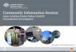 Community Information Session - Department of Defence · Community Information Session Background • The AACO Groundwater Investigation: –is a long-term environmental investigation