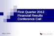 First Quarter 2012 Financial Results Conference Callir.valeant.com/.../1q12-presentation-final.pdfFinancial Results Conference Call May 3, 2012 . 1 Forward-looking Statements Forward-looking