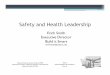 Safety and Health Leadership - Washingtonwisha-training.lni.wa.gov/SHIPProducts/BuildItSmart/... · 2019-01-31 · Rational for selecting leadership training • To reduce safety