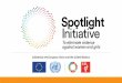 What is the Spotlight Initiative? - Sustainable Development · 1) The Spotlight Initiative . Regional programme in the Caribbean . provides a regional response to tackling family