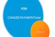 CASHLESS PAYMENTS Panel - PGRI Talks Pre… · 2 Agenda Cashless Background: Successes and Ongoing Hurdles RaceTrac and Retail Industry Perspective Lottery Cashless Pilot Updates