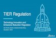 TIER Regulation: Technology Innovation and Emissions ... · facility-specific benchmarks. •Strong performing facilities can be measured against product-specific benchmarks. •Electricity