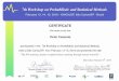 CERTIFICATE - wpsm.icmc.usp.brwpsm.icmc.usp.br/7WPSM/Oral_Presentations.pdf · CERTIFICATE We hereby certify that Luciane Graziele Pereira participated in the 7th Workshop on Probabilistic