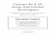 Fortran 90 & 95 Array and Pointer Techniques jancely/NM/Jazyky/G95... This book covers modern Fortran