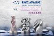 IZAR catalogo Metal Duro 2018 - izartool.com · Comprometidos con la fabricación y el empleoiizartool.com zart ol.c m Commited to manufacturing and jobs 3 BROCAS Drill Bits / Forets