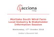 Mortlake South Wind Farm Local Industry & Stakeholder ...€¦ · Mortlake South Wind Farm Local Industry & Stakeholder Information Session Wednesday, 17th October 2018 BRIEF OVERVIEW