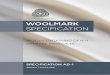 SPECIFICATION AD-1: 2016 - Woolmark · A ‘wool-containing denim’ is defined as a product made with a woven warp-faced twill fabric; warp yarns are dyed in a way designed to fade